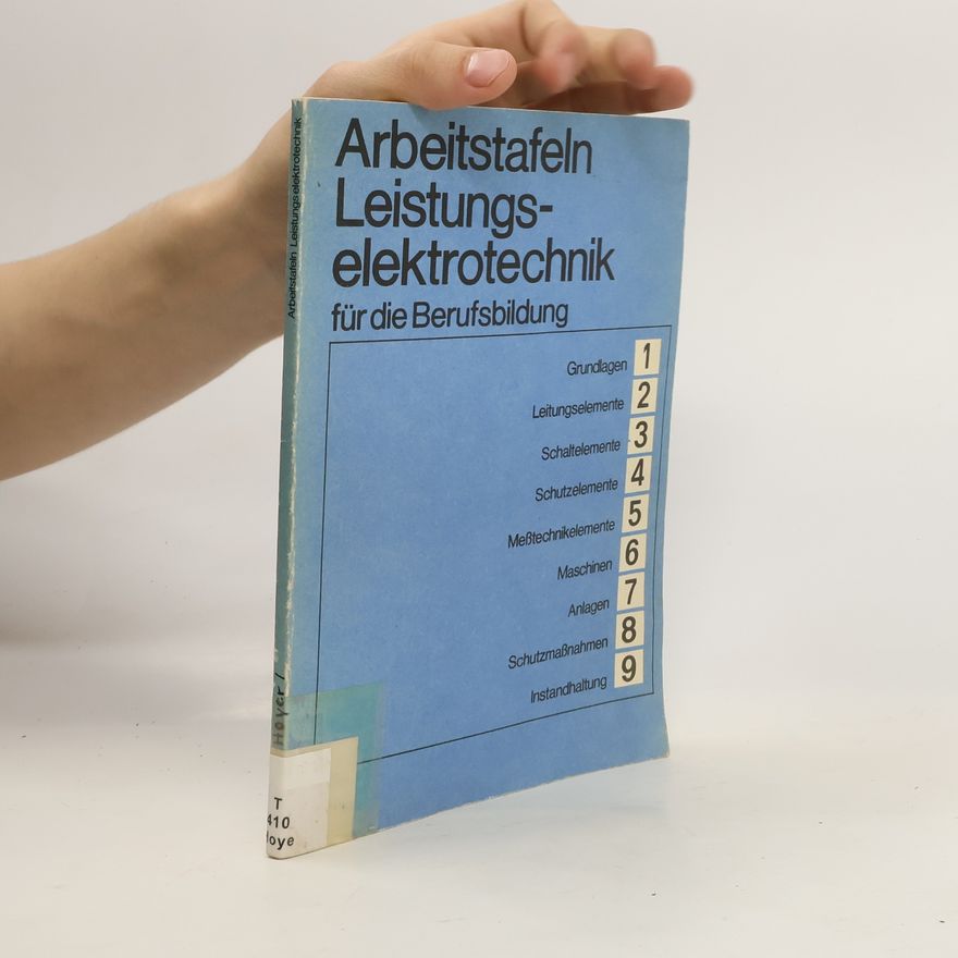 Hans-Friedrich Hoyer Arbeitstafeln Leistungselektrotechnik für die Berufsbildung