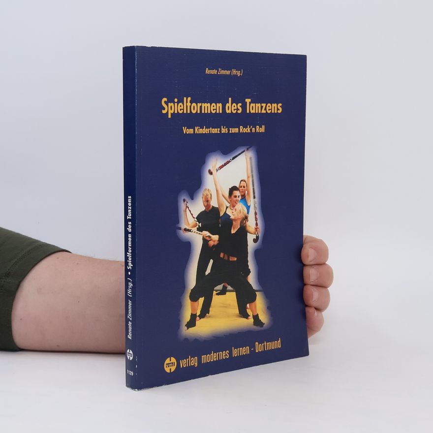 Renate Zimmer Spielformen des Tanzens
