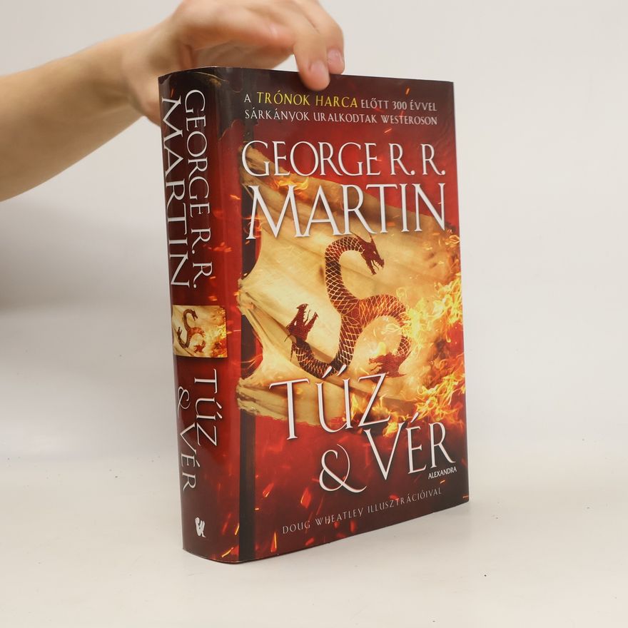 George R. R. Martin Tüz & vér