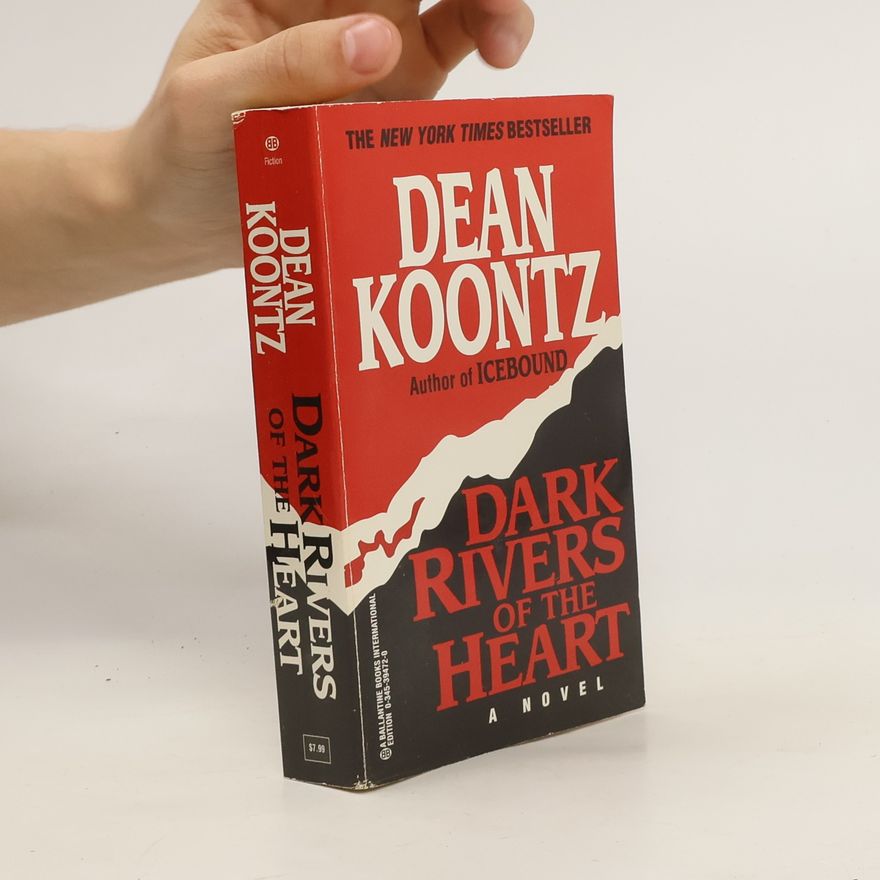 Dean Ray Koontz Dark Rivers of the Heart