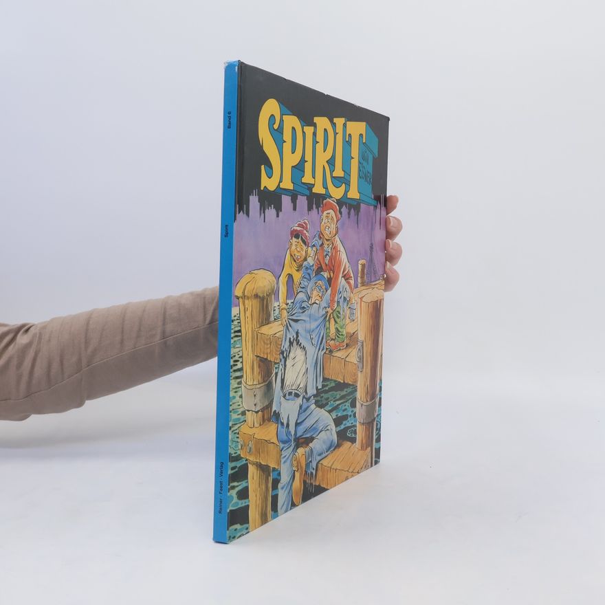 Will Eisner Spirit. Band 6