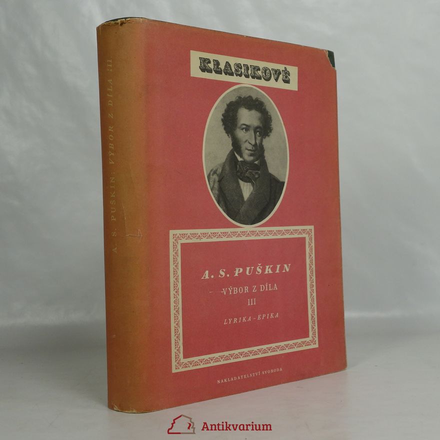 Aleksandr Sergejevič Puškin Výbor z díla III. Lyrika-Epika
