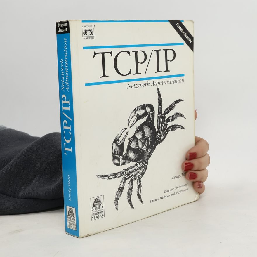 Craig Hunt TCP-IP-Netzwerk-Administration