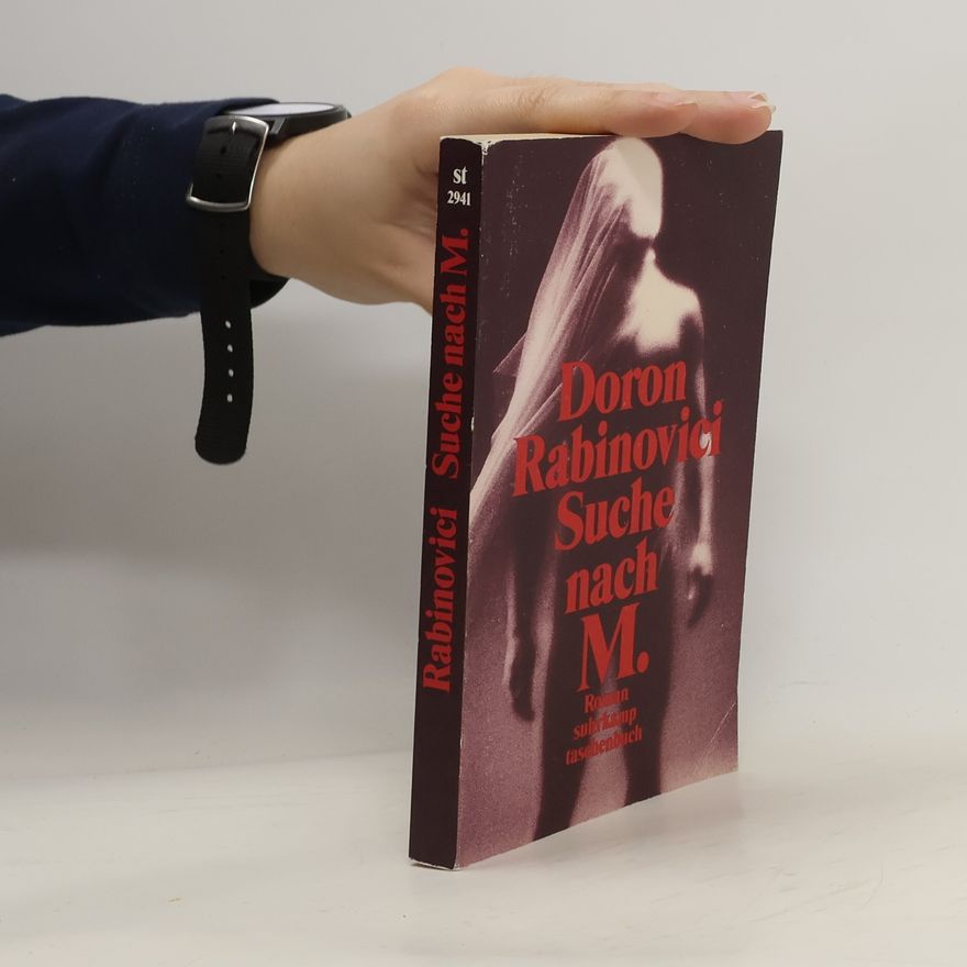 Doron Rabinovici Suche nach M.