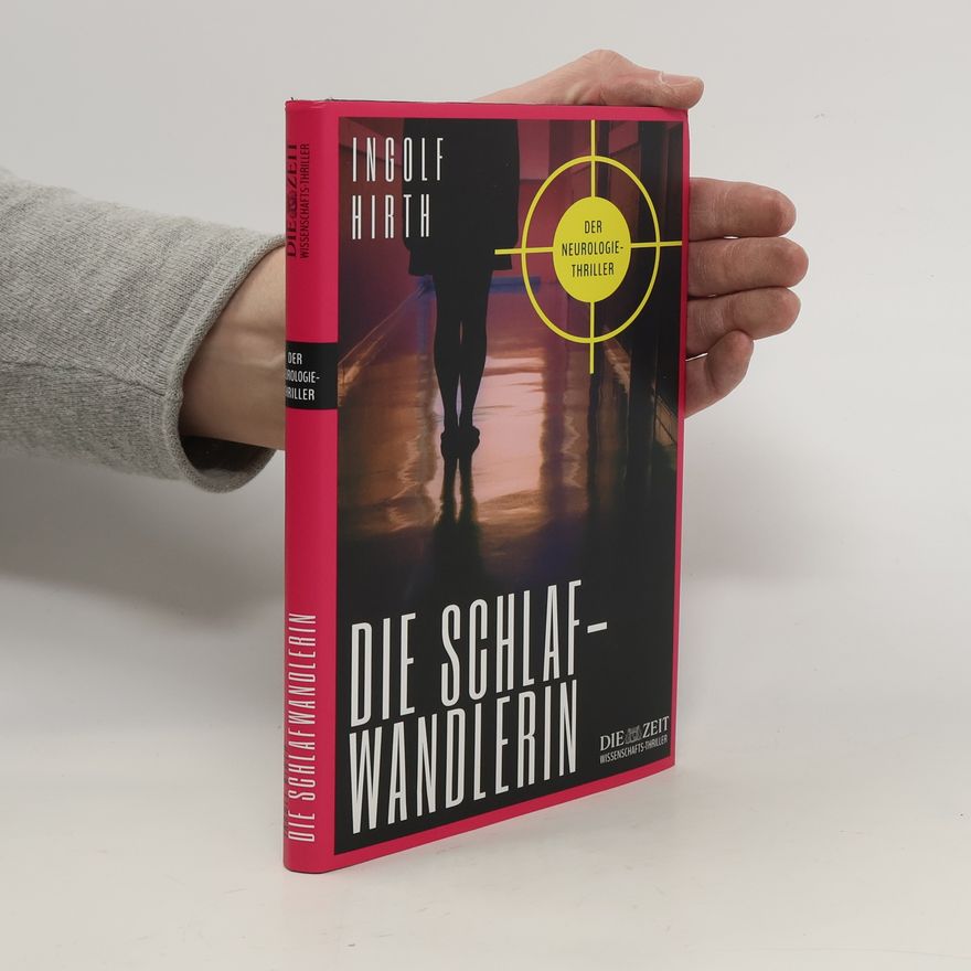 Ingolf Hirth Die Schlafwandlerin