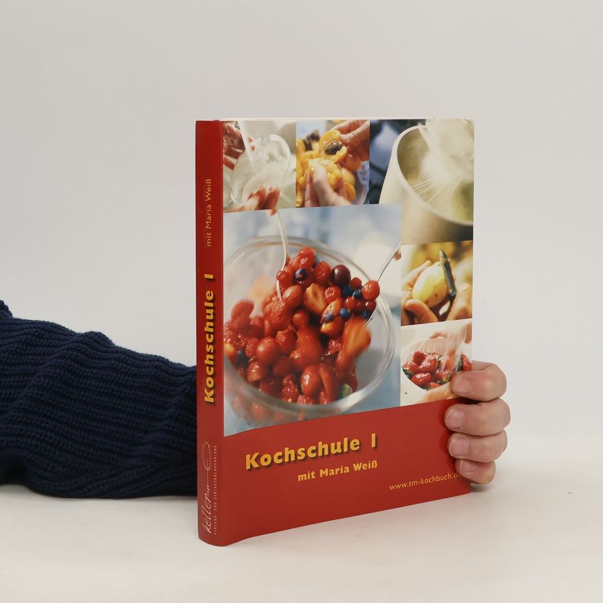 Various authors Kochschule mit Maria Weiß