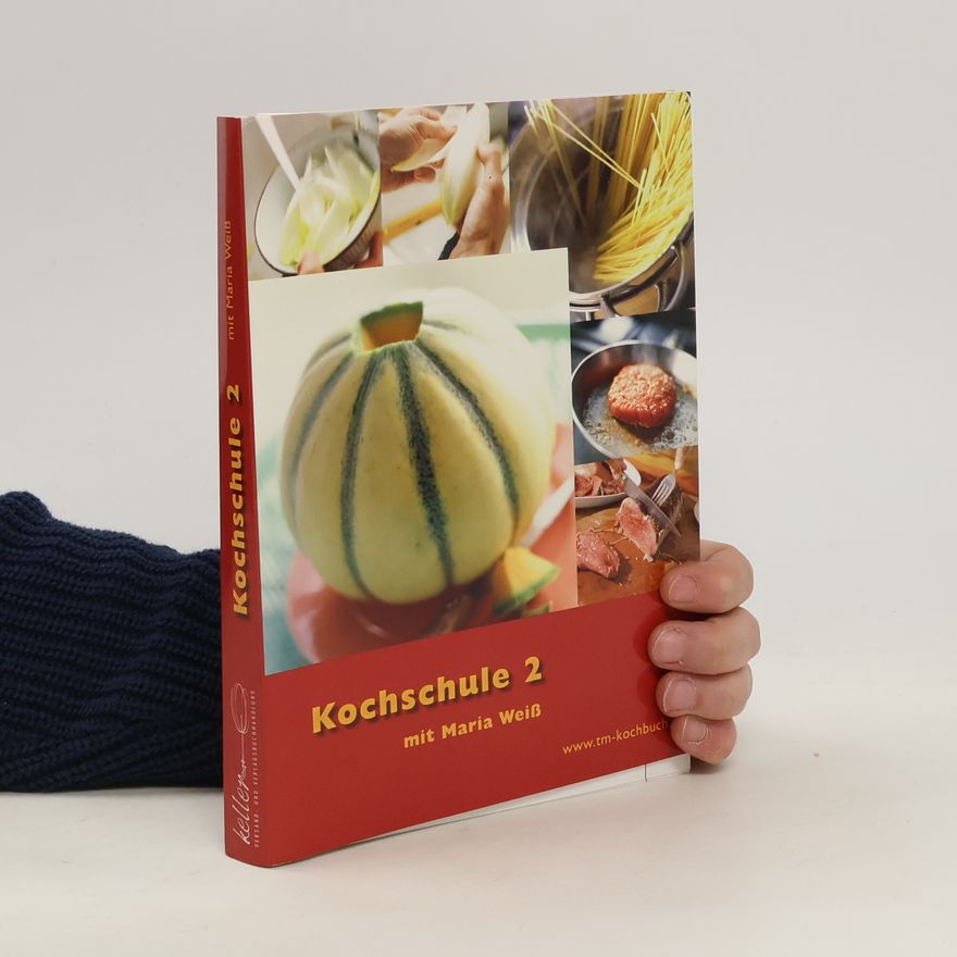 Various authors Kochschule mit Maria Weiß