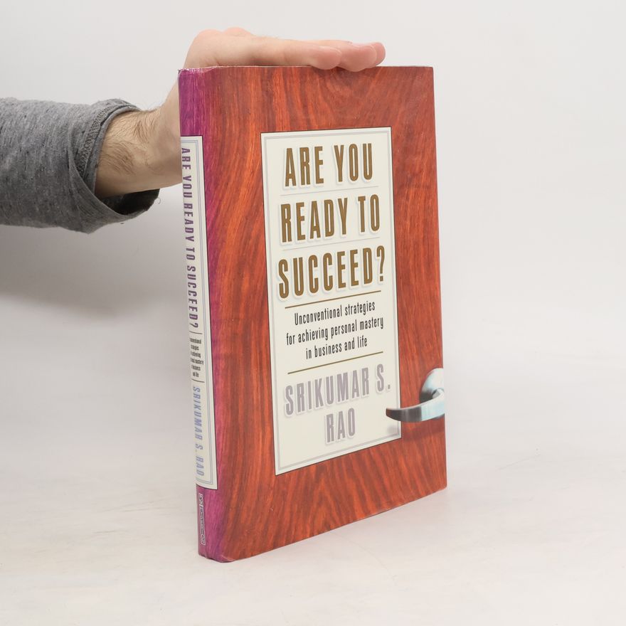 Srikumar Rao Are You Ready to Succeed?