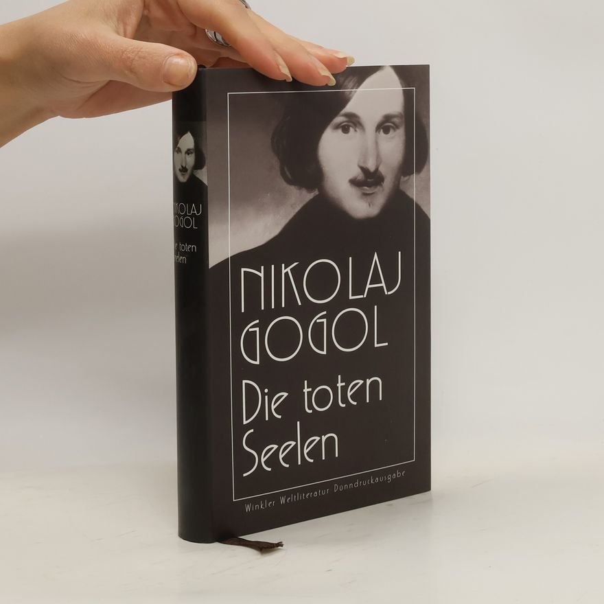 Nikolai Gogol Die toten Seelen