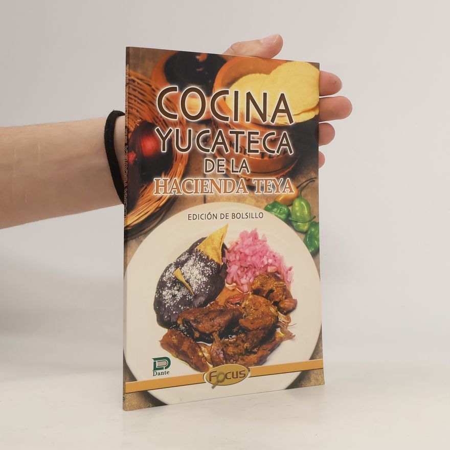 Kolektiv autorů Cocina Yucateca de la hacienda teya