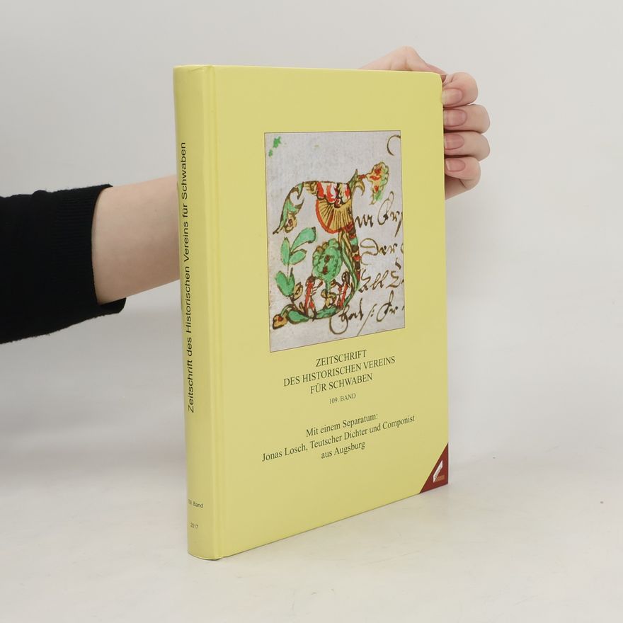 Autorenkollektiv Zeitschrift Des Historischen Vereins Für Schwaben 109