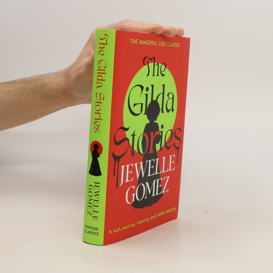 Jewelle Gomez The Gilda Stories