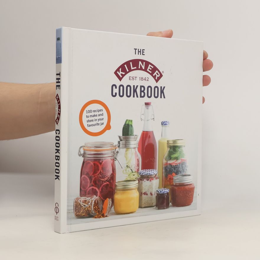 Kilner The Kilner Cookbook