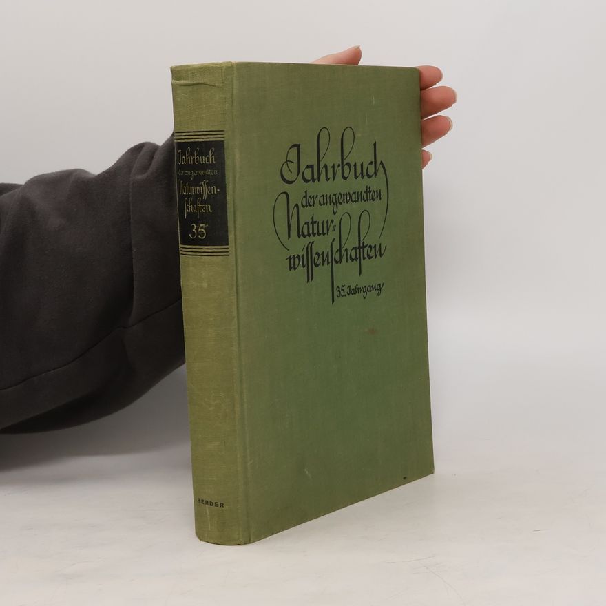 August Schlatterer Jahrbuch der angewandten Naturwissenschaften 35