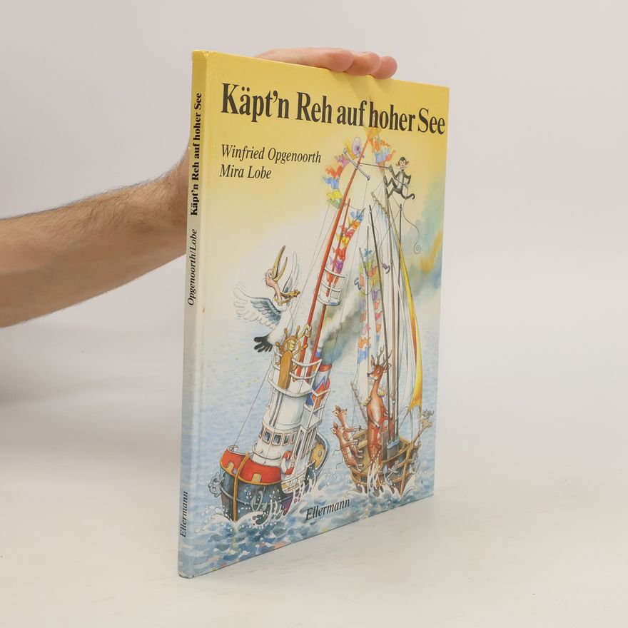 Winfried Opgenoorth Käpt'n Reh auf hoher See