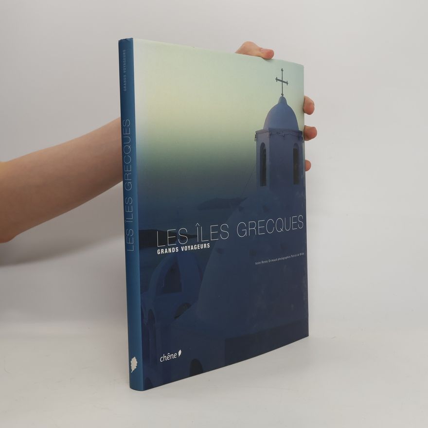 Patrick de Wilde Les îles grecques