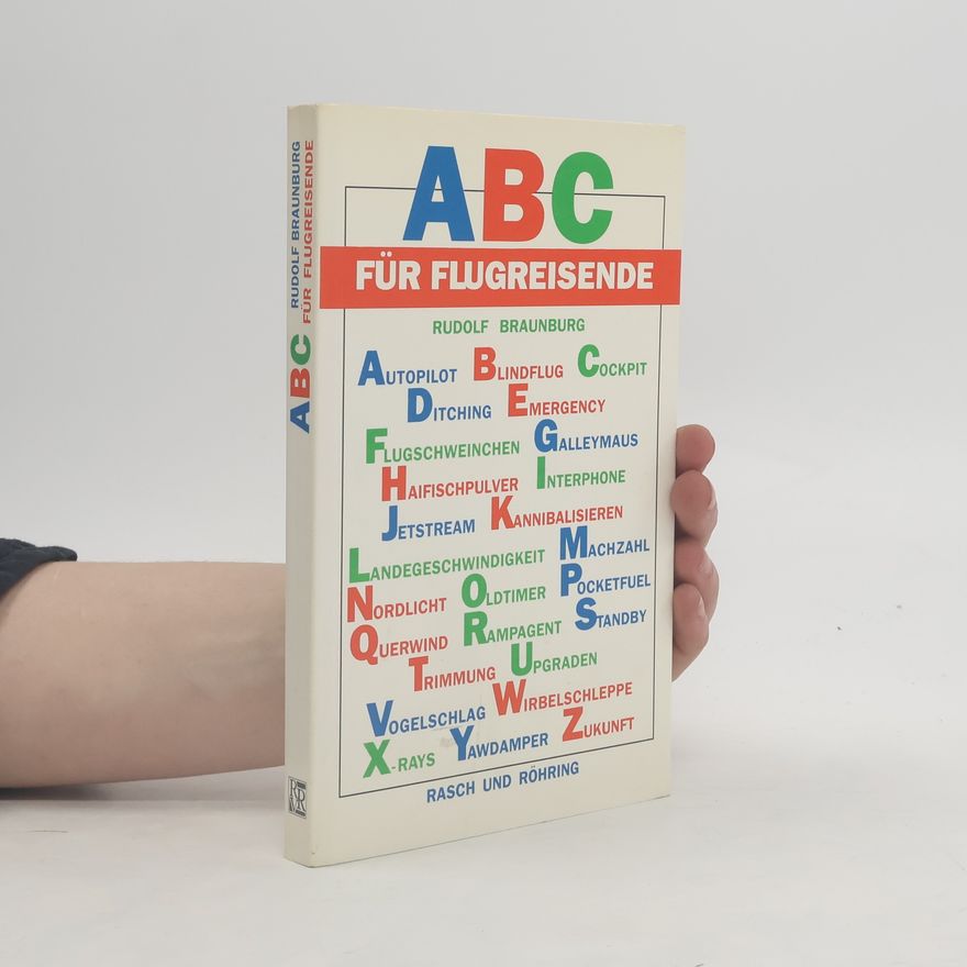 Rudolf Braunburg ABC für Flugreisende