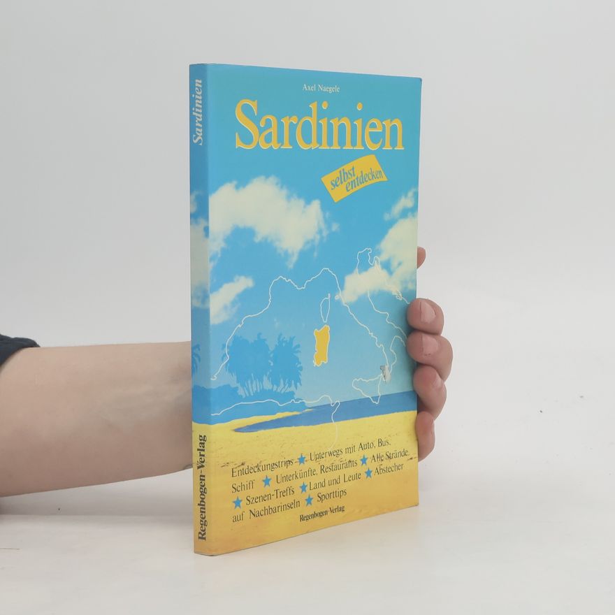 Axel Naegele Sardinien selbst entdecken