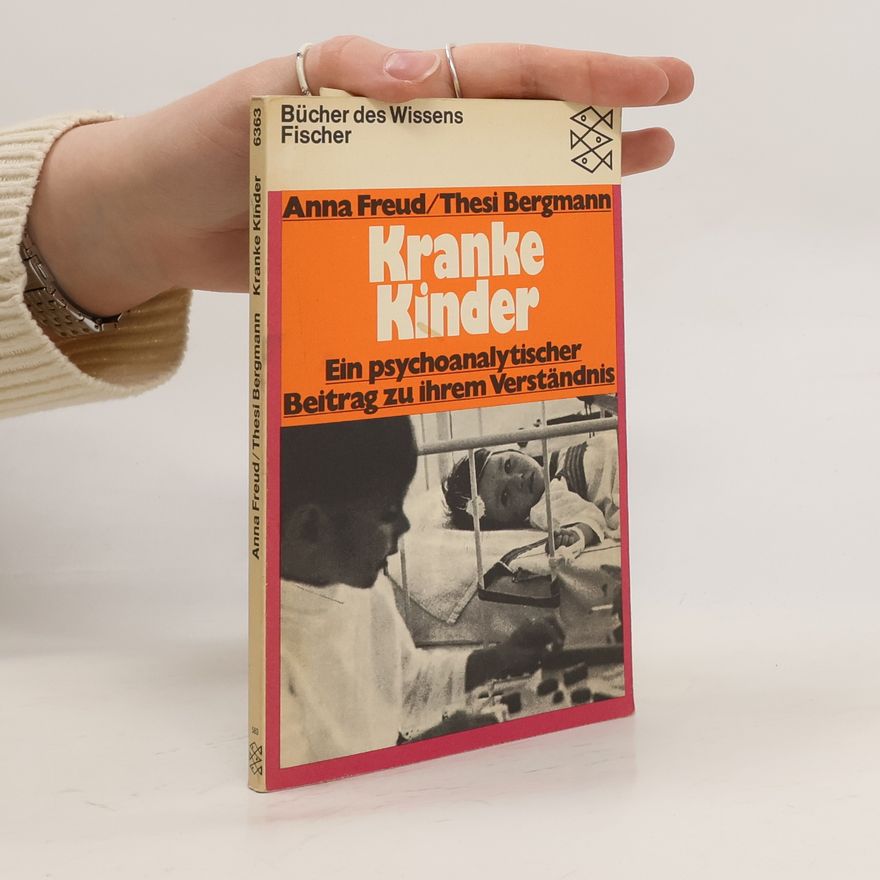 Anna Freud Kranke Kinder