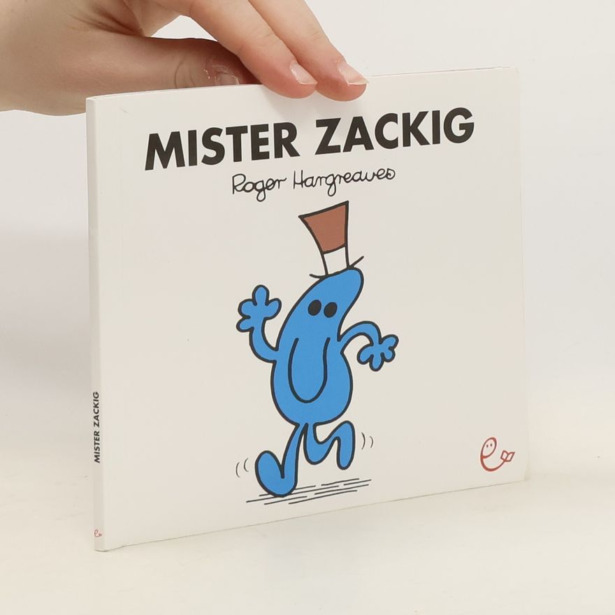 Roger Hargreaves Mister Zackig