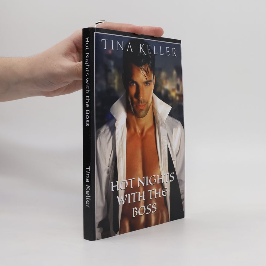 Tina Keller Hot Nights with the Boss