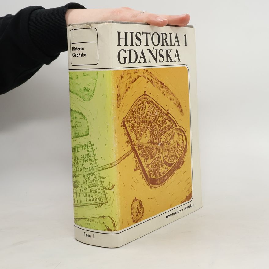 Edmund Cieślak Historia Gdańska 1