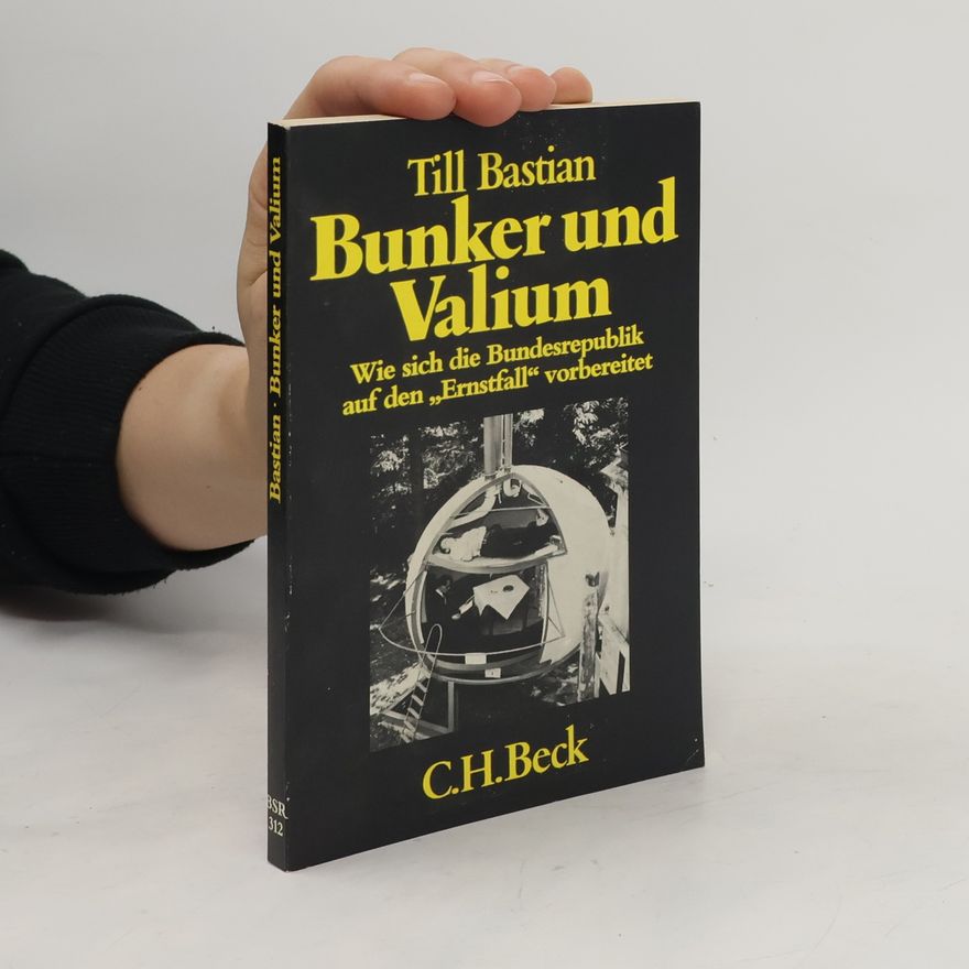 Till Eugen Bastian Bunker und Valium