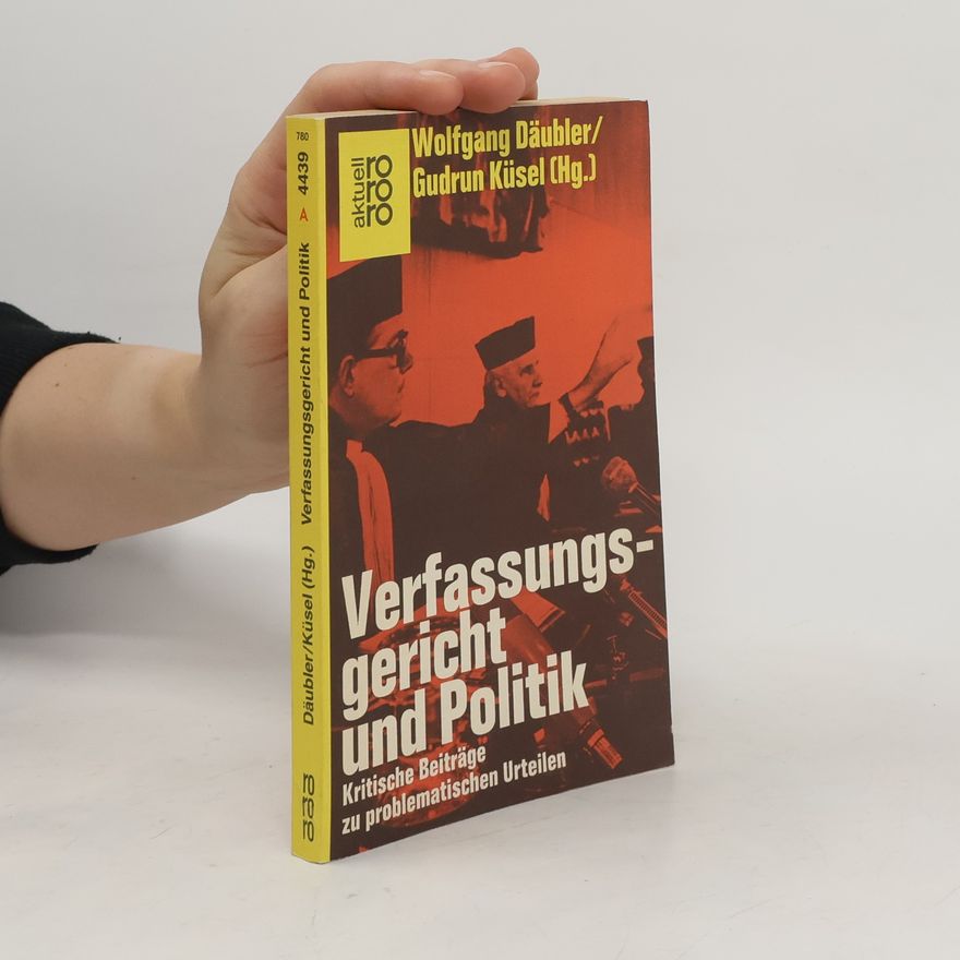 Wolfgang Däubler Verfassungsgericht und Politik