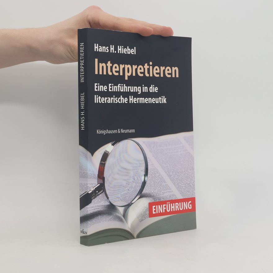 Hans Helmut Hiebel Interpretieren