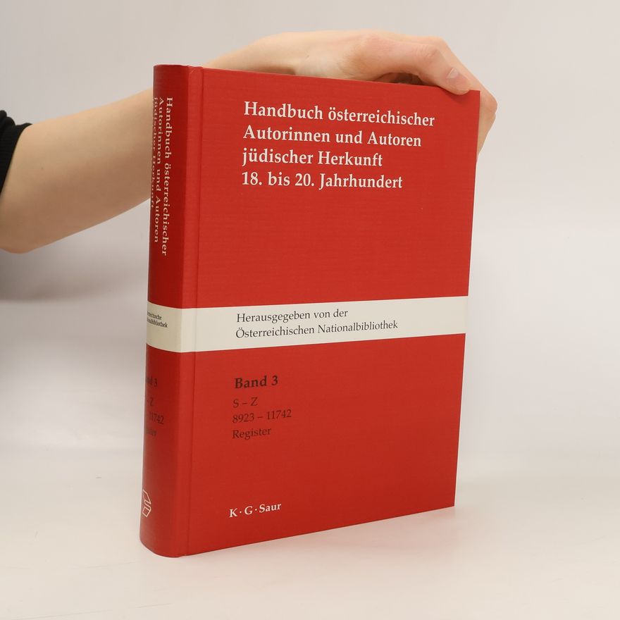 Kolektiv autorů Handbuch österreichischer Autorinnen und Autoren jüdischer Herkunft 18. bis 20. Jahrhundert