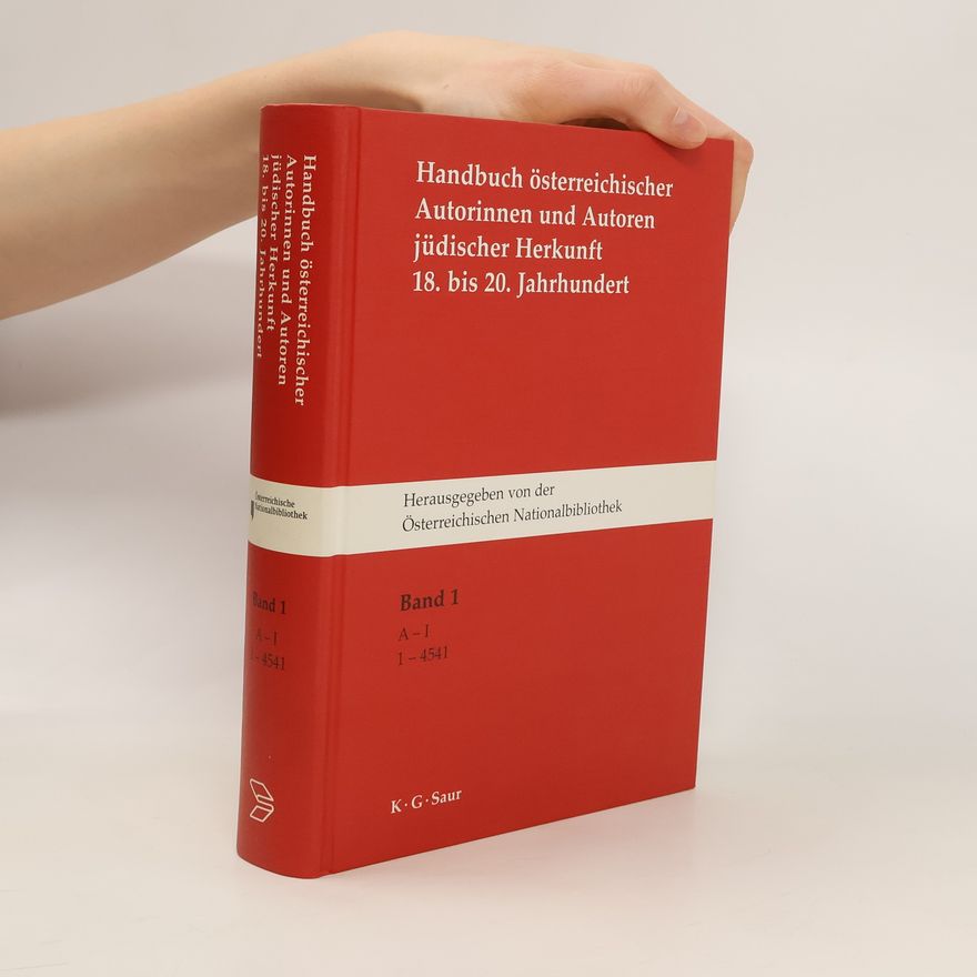 Collectif d'auteurs Handbuch österreichischer Autorinnen und Autoren jüdischer Herkunft 18. bis 20. Jahrhundert