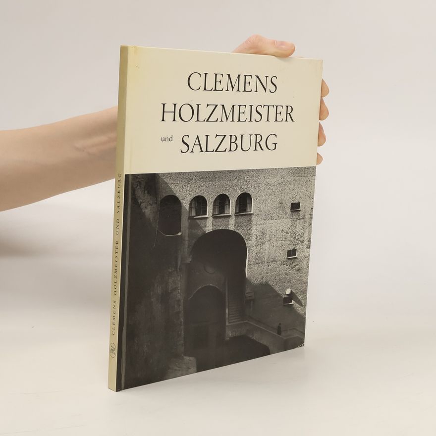 Paul Becker Clemens Holzmeister und Salzburg