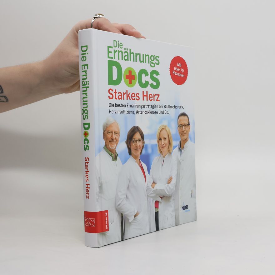Anne Fleck Die Ernährungs Docs. Starkes Herz