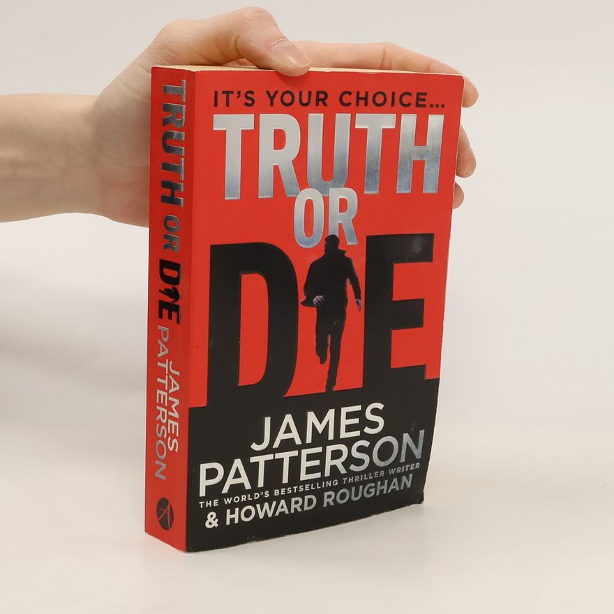 James Patterson Truth or Die
