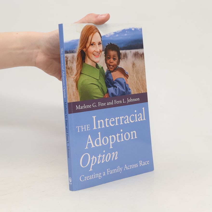 Fern L. Johnson The Interracial Adoption Option
