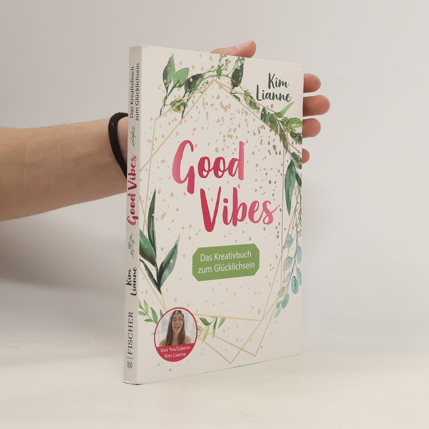 Kim Lianne Good Vibes