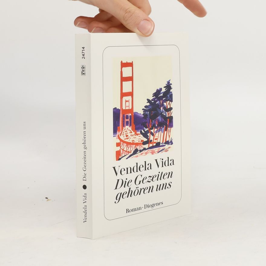 Vendela Vida Die Gezeiten gehören uns