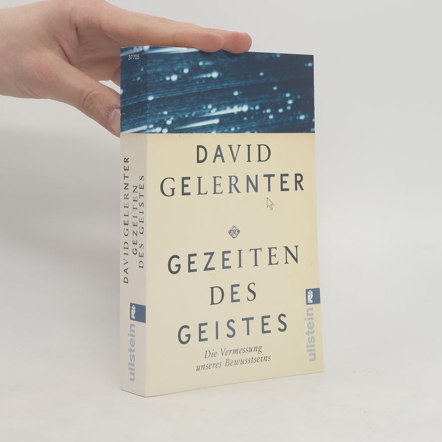 David Gelernter Gezeiten des Geistes
