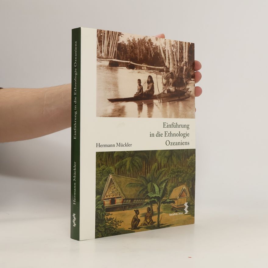 Hermann Mückler Einführung in die Ethnologie Ozeaniens