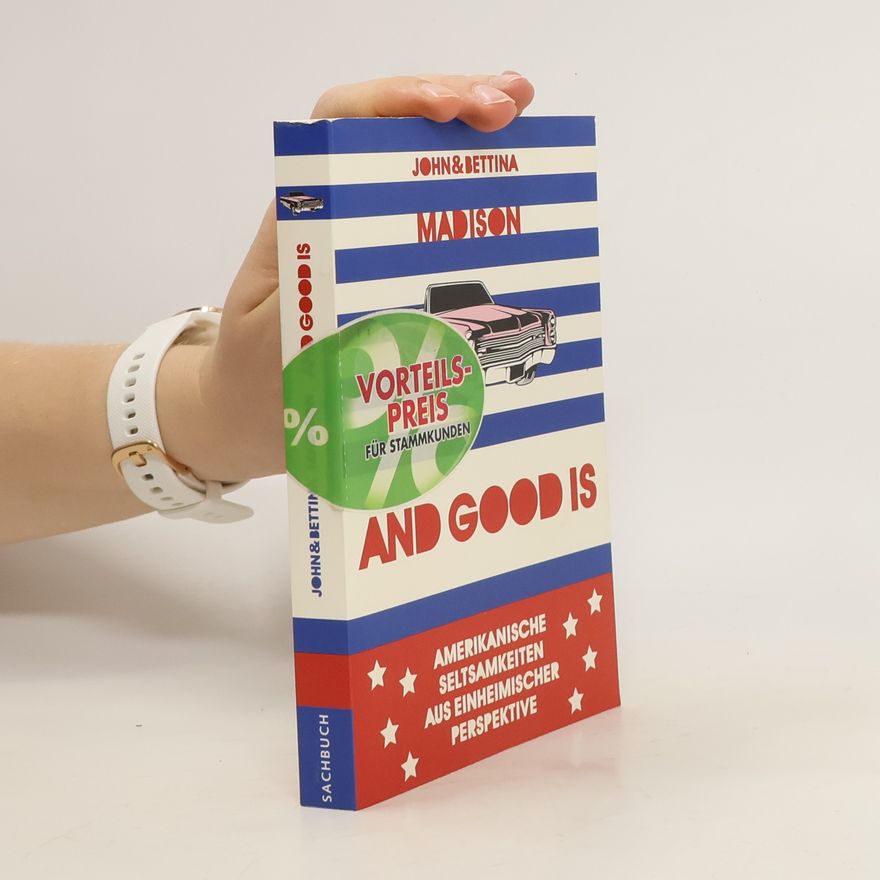 John Madison And Good Is
