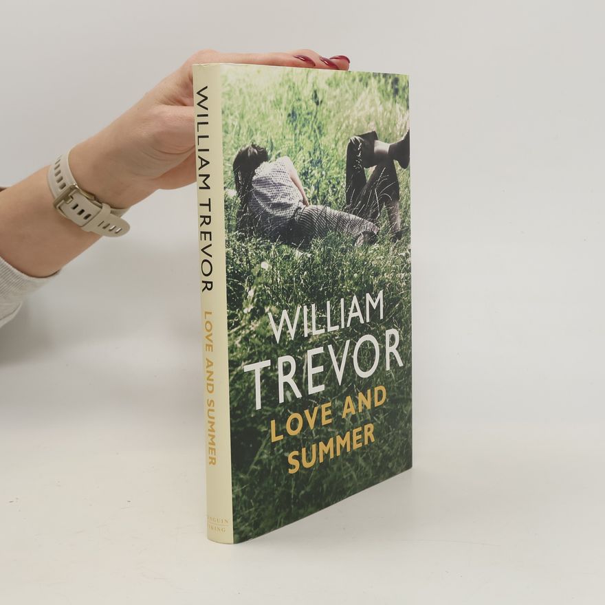 William Trevor Love and Summer