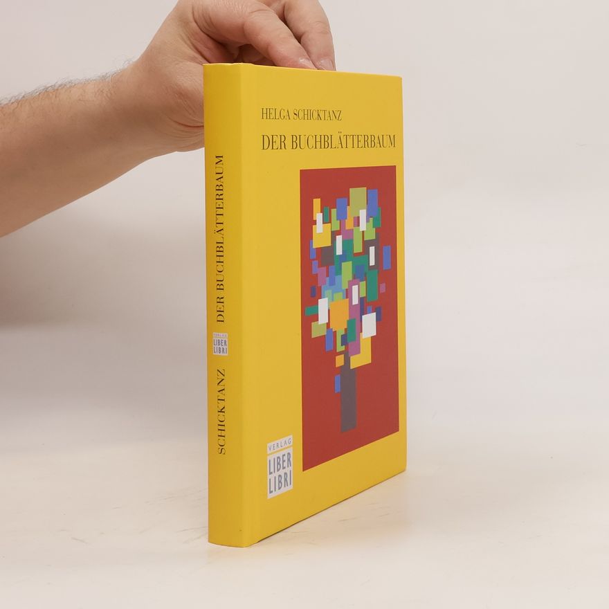 Helga Schicktanz Der Buchblätterbaum. 41 fantasievolle Geschichten für Lesehungrige ab 8 Jahren