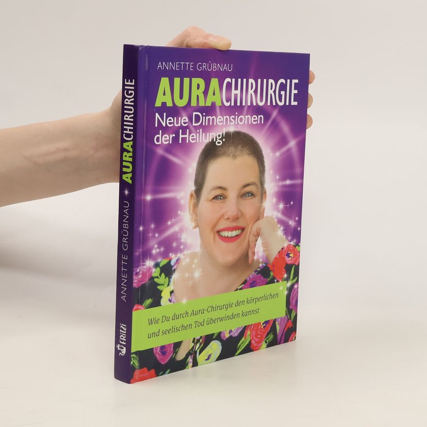 Annette Grübnau Aura Chirurgie