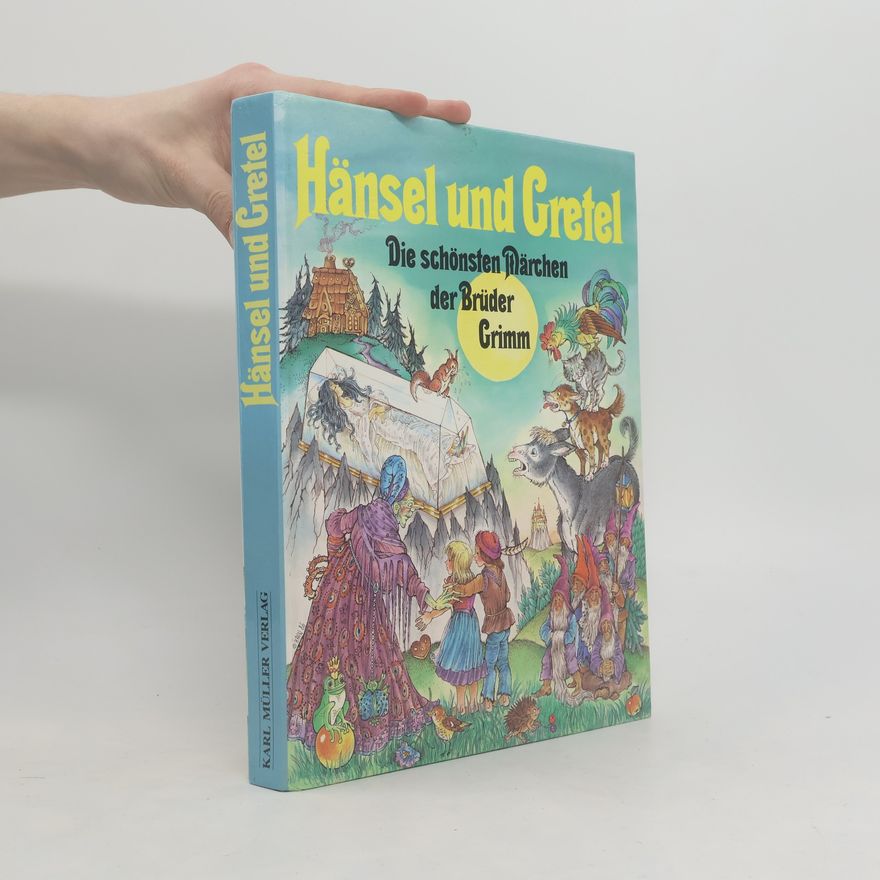 Jacob Ludwig Karl Grimm Hänsel und Gretel