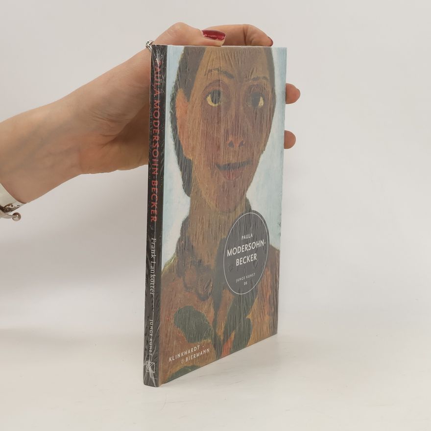 Paula Modersohn-Becker Paula Modersohn-Becker