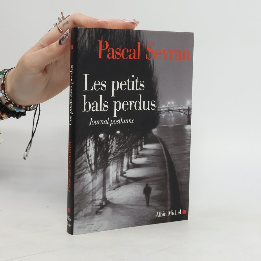 Pascal Sevran Les petits bals perdus