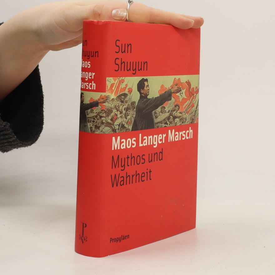 Sun Shuyun Maos langer Marsch