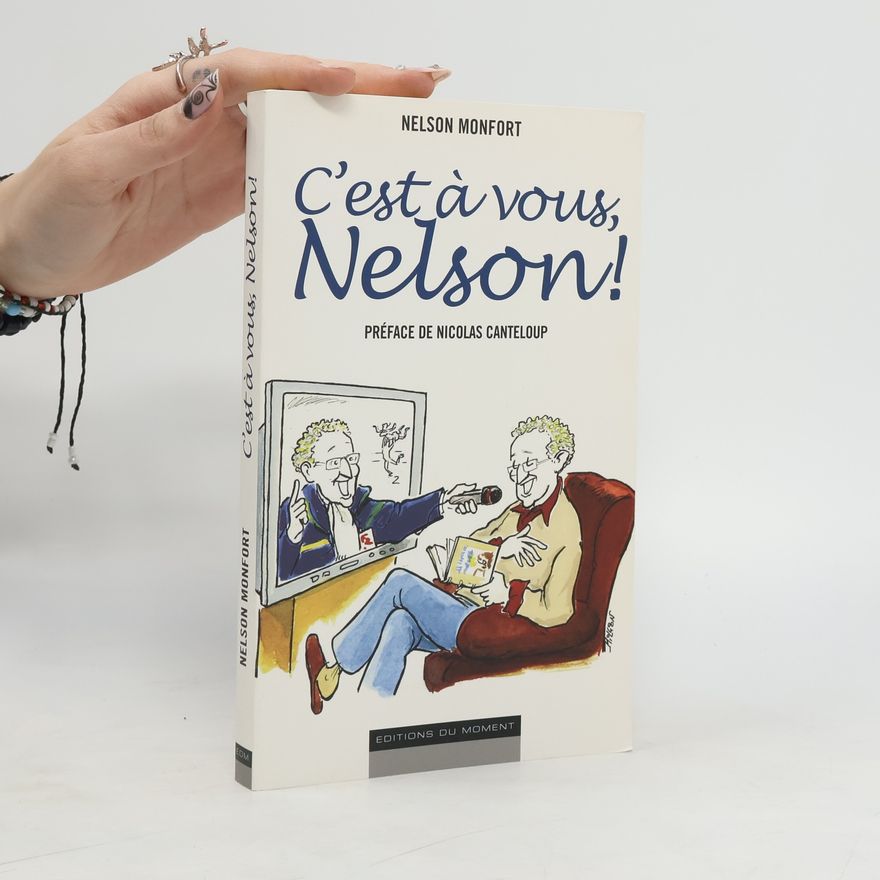 Nelson Monfort C'est à vous, Nelson!