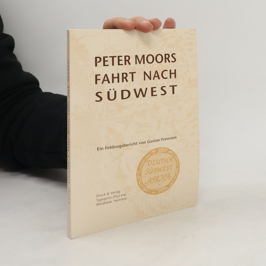 Gustav Frenssen Peter Moors Fahrt nach Südwest