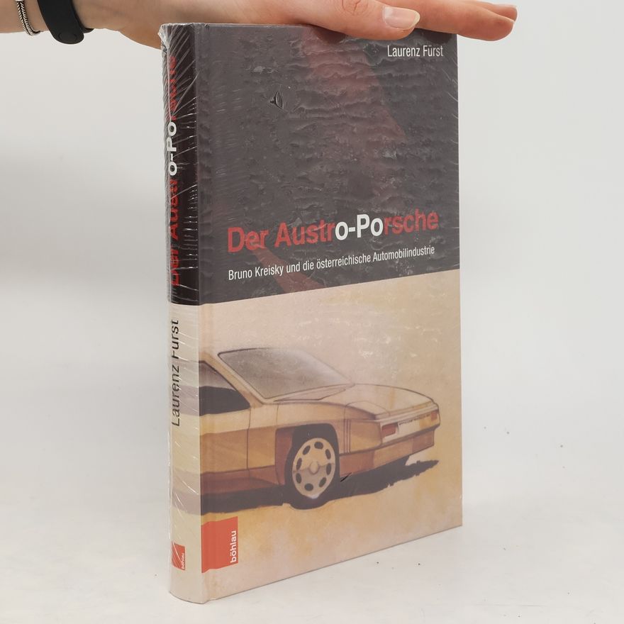 Laurenz Fürst Der Austro-Porsche